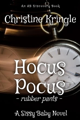 Book cover for Hocus Pocus (Rubber Pants Version)