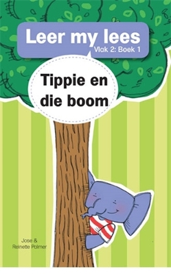 Book cover for Leer my lees (Vlak 2 Boek 1): Tippie en die boom