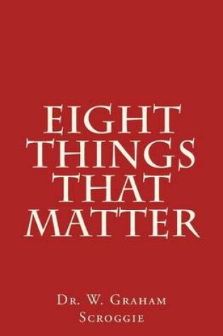 Cover of Eight Things That Matter
