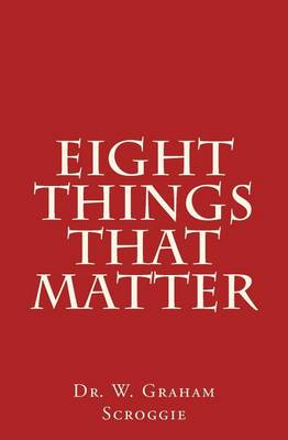 Book cover for Eight Things That Matter