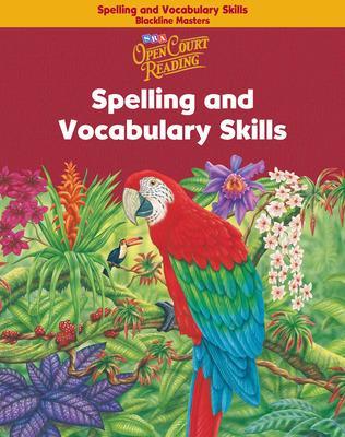 Book cover for Open Court Reading, Spelling and Vocabulary Skills Blackline Masters, Grade 6
