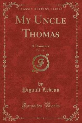 Cover of My Uncle Thomas, Vol. 2 of 2