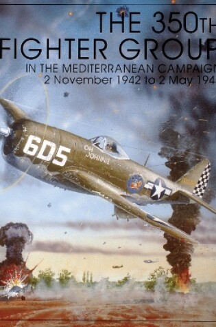 Cover of 350th Fighter Group in the Mediterranean Campaign