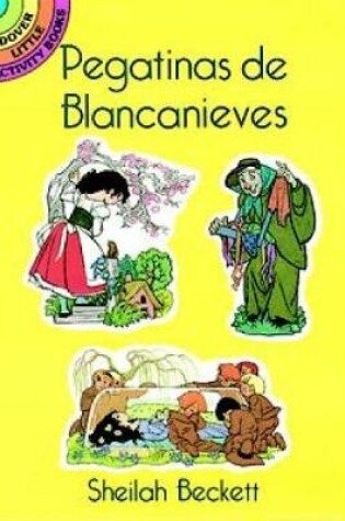 Cover of Pegatinas De Blancanieves (Snow White Stickers in Spanish)