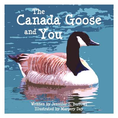 Cover of The Canada Goose and You