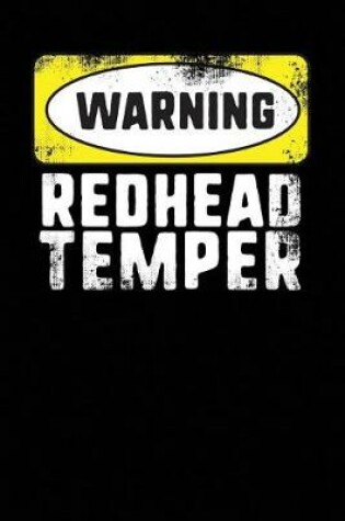 Cover of Warning Redhead Temper