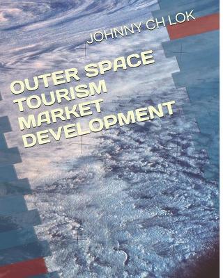 Book cover for Outer Space Tourism Market Development