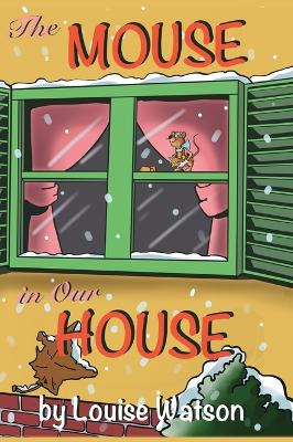 Book cover for The Mouse in Our House