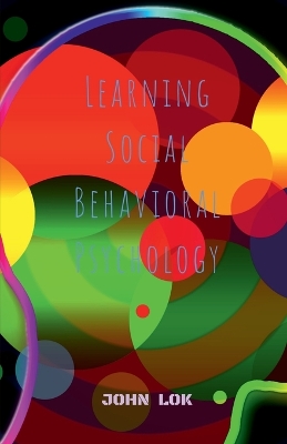 Book cover for Learning Social Behavioral Psychology