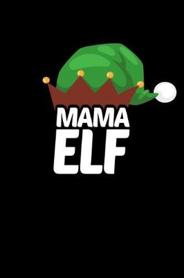 Book cover for Mama Elf