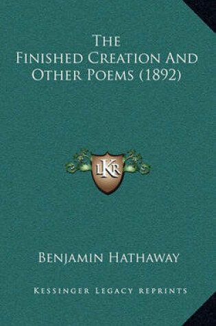 Cover of The Finished Creation and Other Poems (1892)