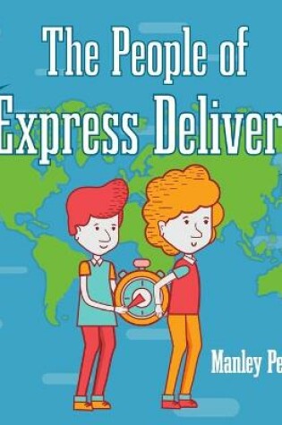 Cover of The People of Express Delivery