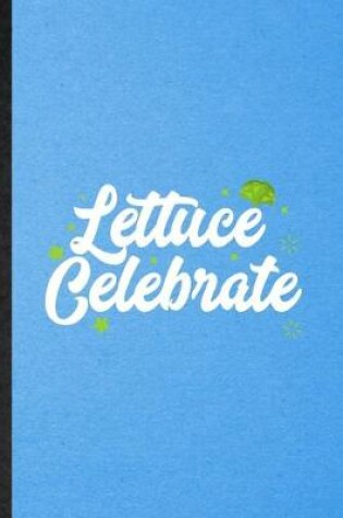 Cover of lettuce Celebrate