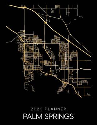 Book cover for 2020 Planner Palm Springs