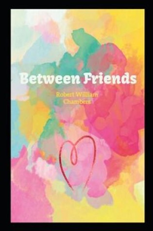 Cover of Between Friends