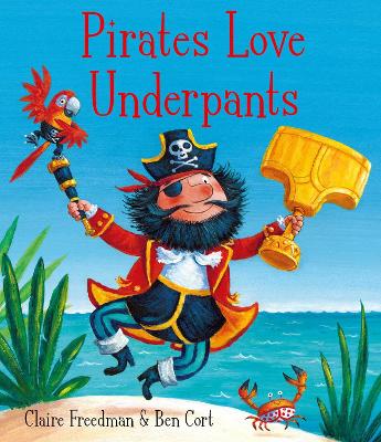 Book cover for Pirates Love Underpants