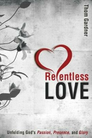 Cover of Relentless Love