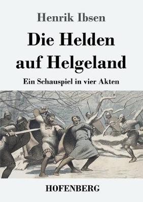Book cover for Die Helden auf Helgeland