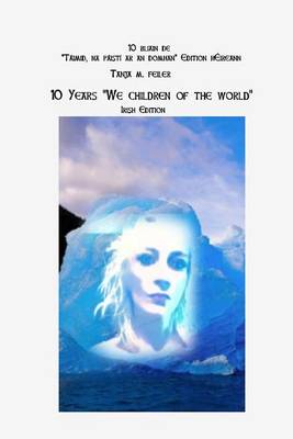 Book cover for 10 Years "we Children of the World"