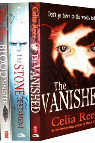 Cover of Celia Rees Collection (blood Sinister, the Vanished, the Stone Testament, the Cunning Man)