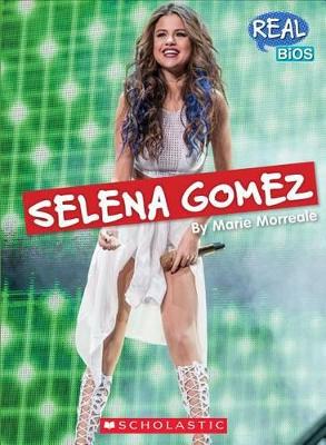 Cover of Selena Gomez (Real Bios) (Library Edition)