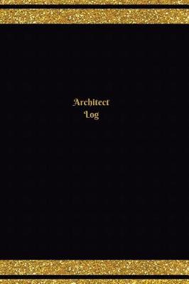 Cover of Architect Log (Logbook, Journal - 124 pages, 6 x 9 inches)