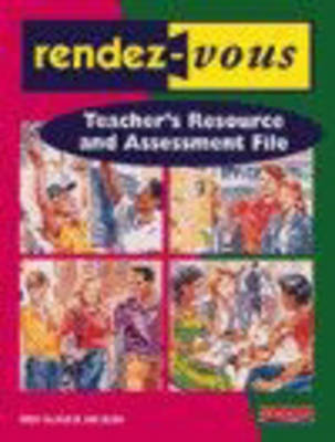 Cover of Rendez-vous Teacher's Resource and Assessment File