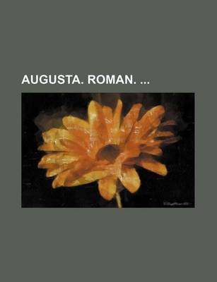 Book cover for Augusta. Roman.