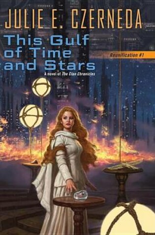 Cover of This Gulf of Time and Stars
