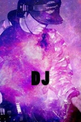 Cover of DJ (Journal / Notebook)