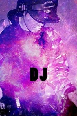 Book cover for DJ (Journal / Notebook)