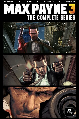 Cover of Max Payne 3: The Complete Series