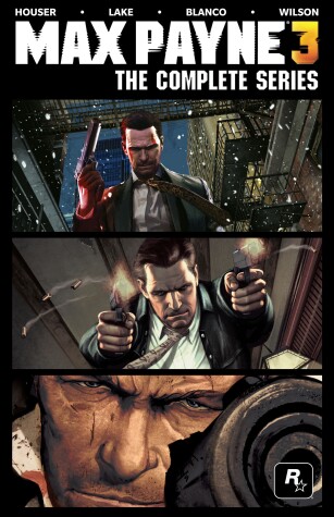 Book cover for Max Payne 3: The Complete Series