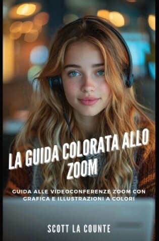 Cover of La Guida Colorata Allo Zoom