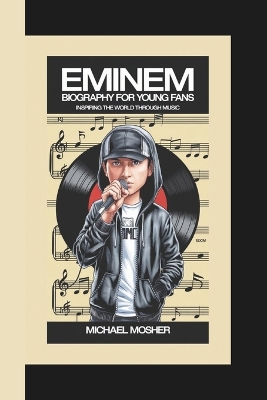 Cover of Eminem Biography for Young Fans