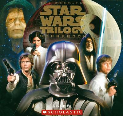 Cover of Star Wars: Complete Star Wars Trilogy Scrapbook