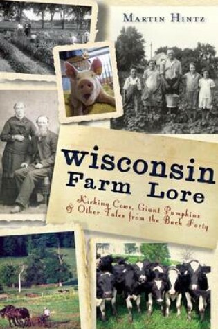 Cover of Wisconsin Farm Lore