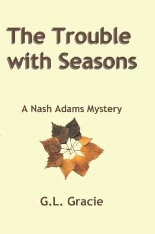 Cover of The Trouble with Seasons