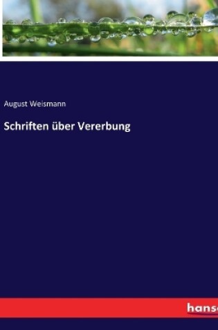 Cover of Schriften über Vererbung