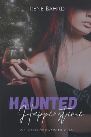 Cover of Haunted Happenstance