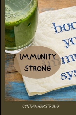 Cover of Immunity Strong