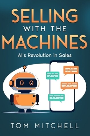 Cover of Selling with the Machines