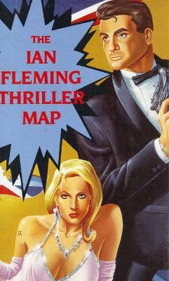 Book cover for The Ian Fleming Thriller Map