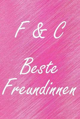 Book cover for F & C. Beste Freundinnen