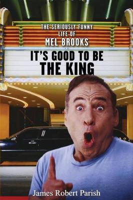 Book cover for It's Good to Be the King