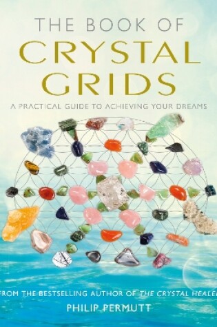 Cover of The Book of Crystal Grids