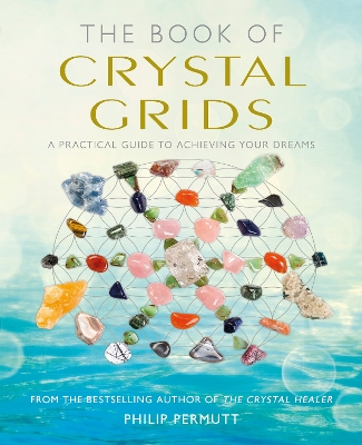 Book cover for The Book of Crystal Grids