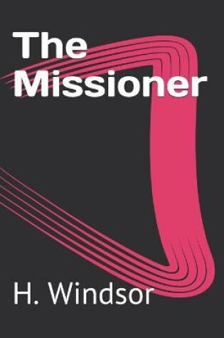 Cover of The Missioner