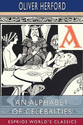 Book cover for An Alphabet of Celebrities (Esprios Classics)