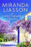 Book cover for The Sweetheart Crush